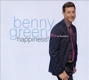 Benny Green - Happiness Live At Kuumbwa (CD)