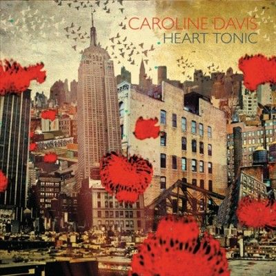 Caroline Davis - Heart Tonic (CD)