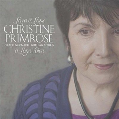 Christine Primrose - Gradh Is Gonadh: Guth Ag Aithris (love (CD)