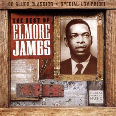 Elmore James - Best Of Elmore James (CD)