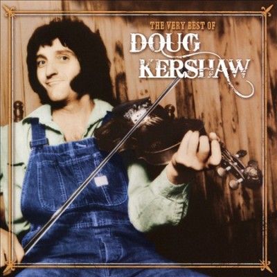 Doug Kershaw - Very Best Of Doug Kershaw (CD)