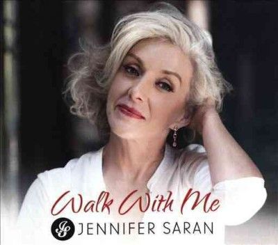 Jennifer Saran - Walk With Me (CD)