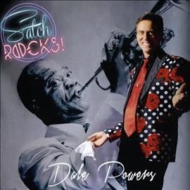 Dale Powers - Satch Rocks (CD)