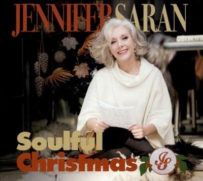 Jennifer Saran - Soulful Christmas (CD)