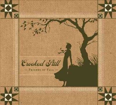 Crooked Still - Friends Of Fall Ep (CD)