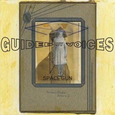 Guided By Voices - Space Gun (Vinyl)