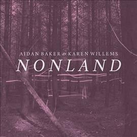 Aidan Baker - Nonland (Vinyl)