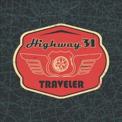 Highway 31 - Traveler (CD)