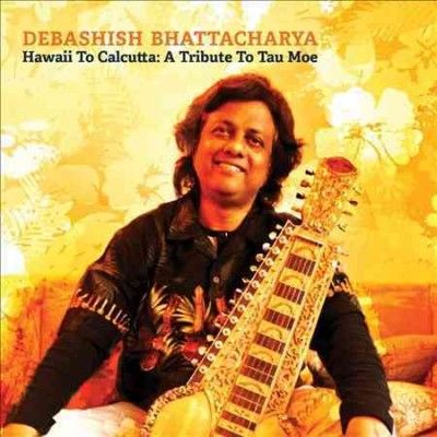 Various - Hawaii To Calcutta: Tribute To Tau Moe (CD)
