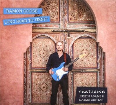 Ramon Goose - Long Road To Tiznit (CD)