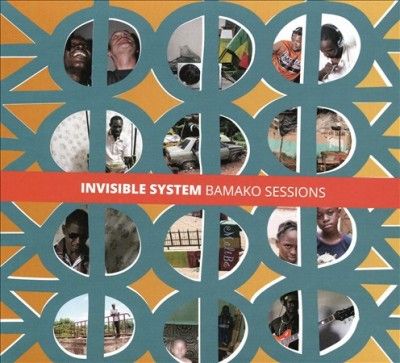 Invisible System - Bamako Sessions (CD)