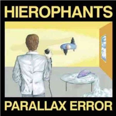 Hierophants - Parallax Error (Vinyl)