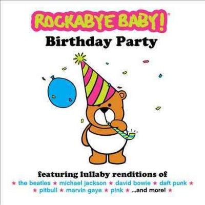Various - Rockabye Baby: Birthday Party (CD)