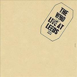 Who - Live At Leeds (Vinyl)