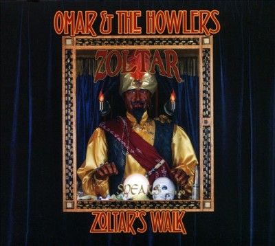 Omar &amp; Howlers - Zoltar's Walk (CD)