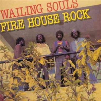Wailing Souls - Firehouse Rock (Vinyl)