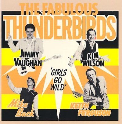 Fabulous Thunderbird - Girls Go Wild (CD)