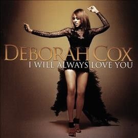 Deborah Cox - I Will Always Love You (ocr) (CD)