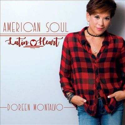 Doreen Montalvo - American Soul/latin Heart (CD)