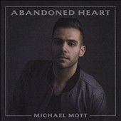 Michael Mott - Abandoned Heart (CD)
