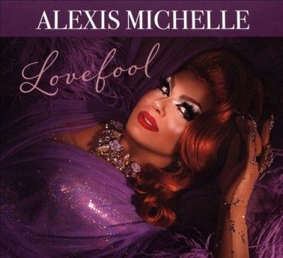 Alexis Michelle - Lovefool (ost) (CD)