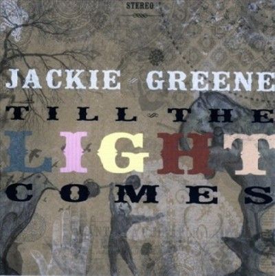 Jackie Greene - Till The Light Comes (CD)