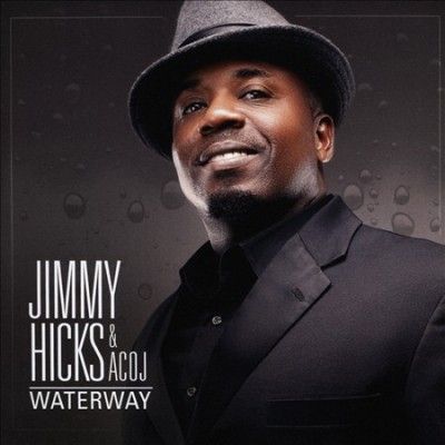 Jimmy Hicks - Waterway (CD)