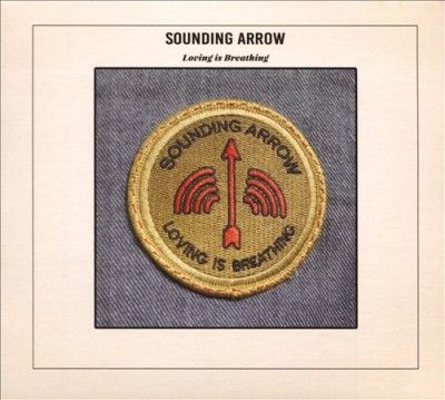 Sounding Arrow - Loving Is Breathing (CD)