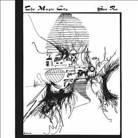 Sun Ra &amp; His Solar A - Magic City (CD)