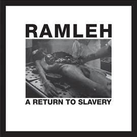 Ramleh - Return To Slavery (Vinyl)