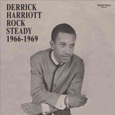 Derrick Harriott Rock Steady 1966-1969 (CD / Album)