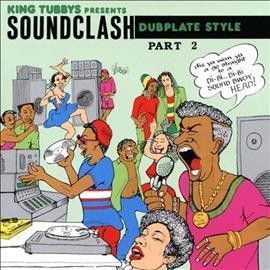 King Tubby - King Tubbys Pres Soundclash P2 (CD)