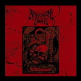 Invocation Spells - Flame Of Hate (Vinyl)