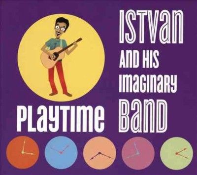 Istvan &amp; His Imagina - Playtime (CD)