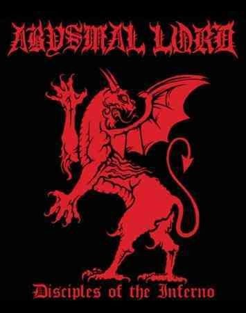 Abysmal Lord - Disciples Of The Inferno (Vinyl)