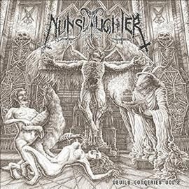 Nunslaughter - Devil's Congeries: Volume 2 (Vinyl)