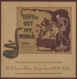 Various - Devil Got My Woman: 16 Classic Blues S (Vinyl)