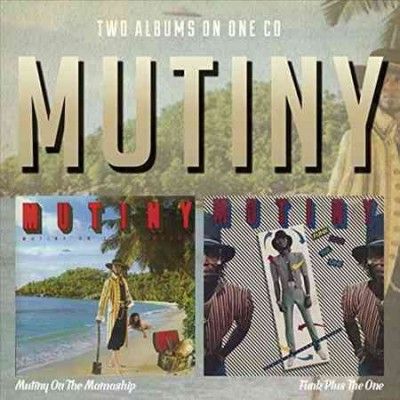 Mutiny - Mutiny On The Mamaship/funk Plus The (CD)