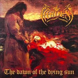 Hades - Dawn Of The Dying Sun (Vinyl)