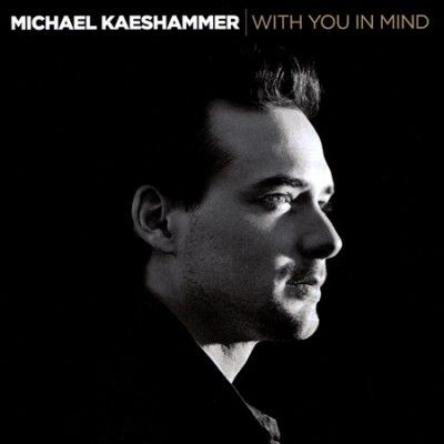 Michael Kaeshammer - With You In Mind (CD)