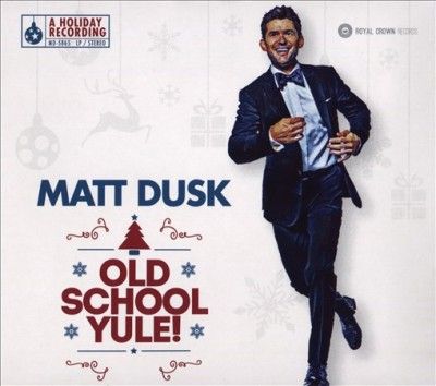 Matt Dusk - Old School Yule (CD)