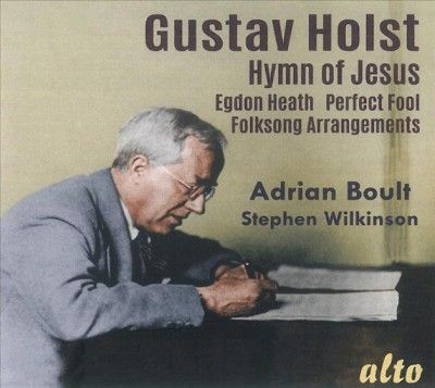 Gustav Holst: Hymn of Jesus/Egdon Heath/Perfect Fool/... (CD / Album)