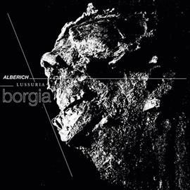 Alberich - Borgia (Vinyl)