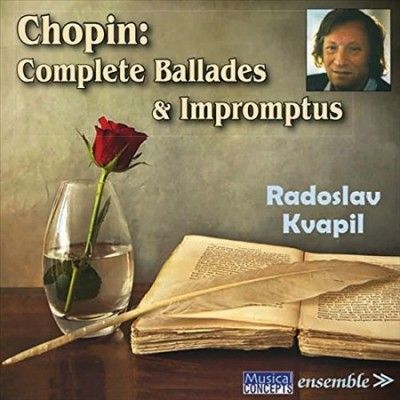 Radoslav Kvapil - Chopin: Complete Ballades &amp; Impromptus (CD)