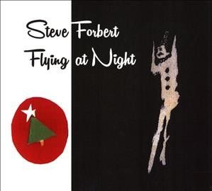 Steve Forbert - Flying At Night (CD)