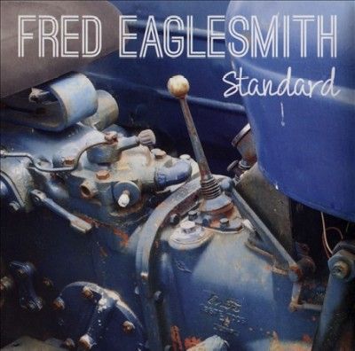 Fred Eaglesmith - Standard (Vinyl)