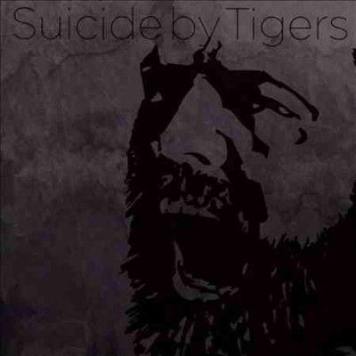 Suicide By Tigers - Suicide By Tigers (CD)