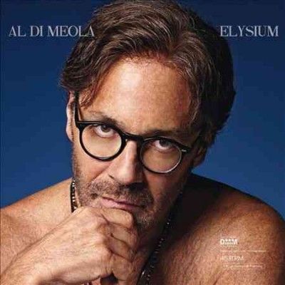 Al Dimeola - Elysium (Vinyl)