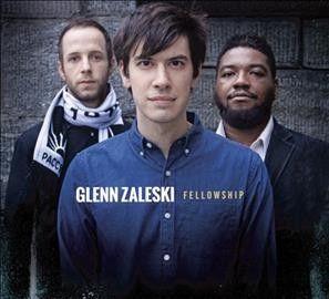 Glenn Zaleski - Fellowship (CD)
