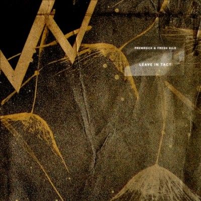 Premrock &amp; Fresh Kil - Leave In Tact (CD)